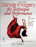 Dance Imagery for Technique & Performance 2e