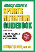 Nancy Clarks Sports Nutrition Guidebook 4th Edition