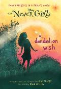 Never Girls 03 A Dandelion Wish Disney Fairies