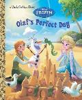 Olafs Perfect Day Disney Frozen