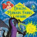 Dragons Mermaids Fairies & More Disney Dragons Fairies Mermaids & More