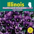 Illinois Facts and Symbols (States and Their Symbols)