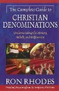 Complete Guide To Christian Denominations