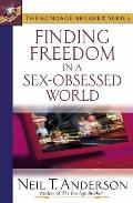 Finding Freedom In A Sex Obsessed World