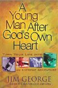 A Young Man After God's Own Heart