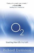 O2 Breathing New Life Into Faith