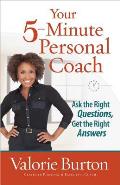Your Personal Coach Practical Help to Move Your Life Forward