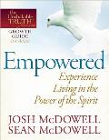 Empowered: Experience Living in the Power of the Spirit (Unshakable Truth? Journey Growth Guides)