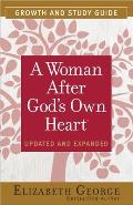 Woman After Gods Own Heart Growth & Study Guide Updated & Expanded