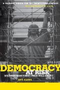 Democracy at Risk: Rescuing Main Street from Wall Street
