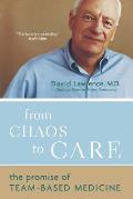 From Chaos to Care: The Promise of Team-Based Medicine