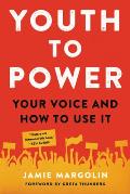 Youth to Power Your Voice & How to Use It
