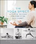 Yoga Effect A Proven Program for Depression & Anxiety