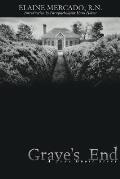 Graves End A True Ghost Story