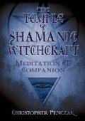 Temple of Shamanic Witchcraft CD Companion