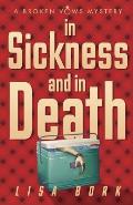In Sickness & in Death