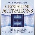 Crystalline Activations: Isis & Osiris: The Octahedrons of Light