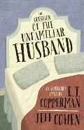 Question of the Unfamiliar Husband An Aspergers Mystery