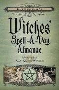 Llewellyns 2020 Witches Spell A Day Almanac
