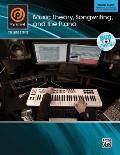Music Theory, Songwriting, and the Piano: Work Flow: Producing, Composing, and Recording Projects [With DVD]