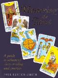 Mastering The Tarot A Guide To Advanced