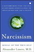 Narcissism Denial of the True Self