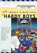 Hardy Boys 172 Trouble In Warp Space
