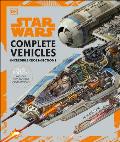 Star Wars Complete Vehicles New Edition