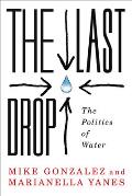 The Last Drop: The Politics of Water