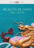 Religion in China Ties That Bind