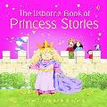 Usborne Book of Princess Stories