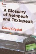 Glossary Of Netspeak & Textspeak