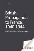 British Propaganda to France, 1940-1944