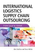 International Logistics Supply Chain Outsourcing From Local to Global