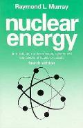 Nuclear Energy 4th Edition An Introduction To Concepts