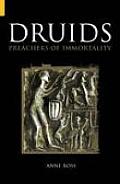 Druids: Preachers of Immortality