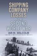 Shipping Company Losses of the Second World War