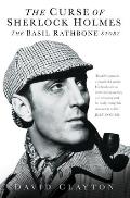 The Curse of Sherlock Holmes: The Basil Rathbone Story
