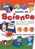 Hands On Science Forces & Motion Matter & Materials Sound & Light Electricity & Magnets