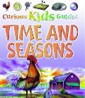 Curious Kids Guides Time & Seasons