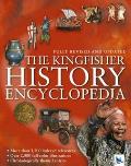 Kingfisher History Encyclopedia 2004 Edition