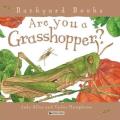 Are You A Grasshopper