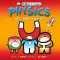 Basher Science: Physics: Why Matter Matters!