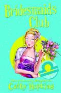 Zodiac Girls: Bridesmaid's Club