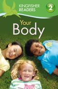 Kingfisher Readers L2: Your Body