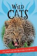 It's All About... Wild Cats: Everything You Want to Know about Big Cats in One Amazing Book