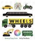 Wheels: Cars, Cogs, Carousels, and Other Things That Spin