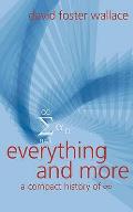 Everything & More a Compact History of Infinity