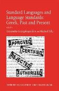 Standard Languages and Language Standards - Greek, Past and Present