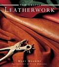 New Crafts Leatherwork 25 Practical Ideas for Hand Crafted Leather Projects That Are Easy to Make at Home